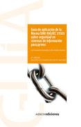 guia de aplicacion de la norma une-iso/iec 27001 sobre seguridad en sistemas de informacion para pymes (2ª ed)-ana andres alvarez-luis antonio gomez fernandez-9788481437492 guia de aplicacion de la norma une-iso/iec 27001 sobre seguridad en sistemas de informacion para pymes (2ª ed)-ana andres alvarez-luis antonio gomez fernandez-9788481437492