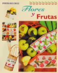 flores y frutas (punto de cruz)-9788482384092 flores y frutas (punto de cruz)-9788482384092