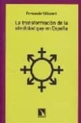 la transformacion de la identidad gay en españa-9788483192092 la transformacion de la identidad gay en españa-9788483192092