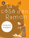 la casa d en ramon-carolina tarres-9788483430392 la casa d en ramon-carolina tarres-9788483430392