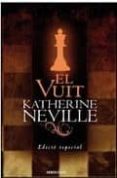 el vuit (ed. commemorativa)-katherine neville-9788483468692 el vuit (ed. commemorativa)-katherine neville-9788483468692