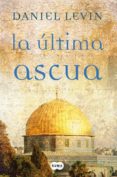 la ultima ascua-daniel letivin-9788483650592 la ultima ascua-daniel letivin-9788483650592