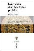 los grandes descubrimientos perdidos: las antiguas raices de la c iencia desde babilonia hasta los mayas-dick teresi-9788484325192 los grandes descubrimientos perdidos: las antiguas raices de la c iencia desde babilonia hasta los mayas-dick teresi-9788484325192