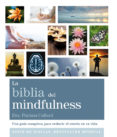 la biblia del mindfulness: una guia completa para reducir el estres en tu vida-patrizia collard-9788484455592 la biblia del mindfulness: una guia completa para reducir el estres en tu vida-patrizia collard-9788484455592