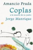 coplas a la muerte de su padre (incluye cd)-jorge manrique-amancio prada-9788486760892 coplas a la muerte de su padre (incluye cd)-jorge manrique-amancio prada-9788486760892