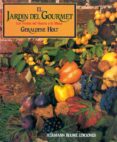 el jardin del gourmet: los frutos del huerto a la mesa-9788487756092 el jardin del gourmet: los frutos del huerto a la mesa-9788487756092