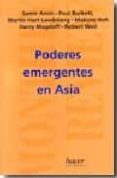poderes emergentes en asia-samir amin-9788488711892 poderes emergentes en asia-samir amin-9788488711892