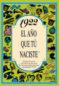 1922 que tu naciste-rosa collado bascompte-9788488907592 1922 que tu naciste-rosa collado bascompte-9788488907592