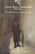 clarin, visto en su centenario (1901-2001): seis estudios critico s sobre leopoldo alas y su obra-agustin (ed.) coletes blanco-9788489645592 clarin, visto en su centenario (1901-2001): seis estudios critico s sobre leopoldo alas y su obra-agustin (ed.) coletes blanco-9788489645592
