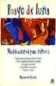 rayo de luna: meditaciones para niños 2-maureen garth-9788489920392 rayo de luna: meditaciones para niños 2-maureen garth-9788489920392