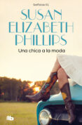 una chica a la moda (golfistas 1) (ebook)-susan elizabeth phillips-9788490192092 una chica a la moda (golfistas 1) (ebook)-susan elizabeth phillips-9788490192092