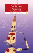 qui la rima l endevina-maria dolors pellicer-9788490261392 qui la rima l endevina-maria dolors pellicer-9788490261392
