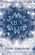 per què salto?-naoki higashida-9788490262092 per què salto?-naoki higashida-9788490262092