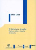el derecho y el poder-elias diaz garcia-9788490314692 el derecho y el poder-elias diaz garcia-9788490314692