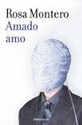 amado amo-rosa montero-9788490629192 amado amo-rosa montero-9788490629192