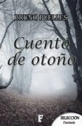 cuento de otoño (ebook)-bruno puelles-9788490698792 cuento de otoño (ebook)-bruno puelles-9788490698792