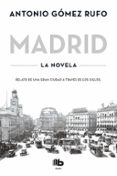 madrid-antonio gomez rufo-9788490704592 madrid-antonio gomez rufo-9788490704592