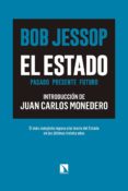 el estado: pasado, presente, futuro-bob jessop-9788490972892 el estado: pasado, presente, futuro-bob jessop-9788490972892