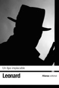 un tipo implacable-elmore leonard-9788491045892 un tipo implacable-elmore leonard-9788491045892