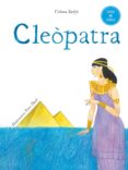 cleopatra (català)-helena kraljic-peter skerl-9788491450092 cleopatra (català)-helena kraljic-peter skerl-9788491450092