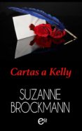 cartas a kelly (ebook)-9788491887492 cartas a kelly (ebook)-9788491887492