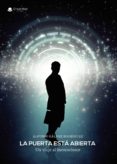la puerta esta abierta. un viaje al inconsciente (ebook)-9788491948292 la puerta esta abierta. un viaje al inconsciente (ebook)-9788491948292