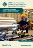 mantenimiento preventivo de sistemas de automatizacion industrial. elem0311 (ebook)-9788491983392 mantenimiento preventivo de sistemas de automatizacion industrial. elem0311 (ebook)-9788491983392