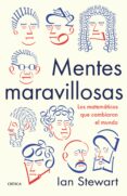 mentes maravillosas: los matematicos que cambiaron el mundo-ian stewart-9788491990192 mentes maravillosas: los matematicos que cambiaron el mundo-ian stewart-9788491990192