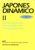 japones dinamico ii (libro de texto): metodo practico de comunica cion activa en lengua japonesa-raquel queiruga rodriguez-ramiro planas-9788492214792 japones dinamico ii (libro de texto): metodo practico de comunica cion activa en lengua japonesa-raquel queiruga rodriguez-ramiro planas-9788492214792