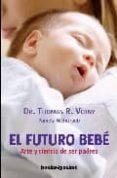 el futuro bebe-pamela weintraub-9788492516292 el futuro bebe-pamela weintraub-9788492516292