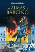 las almas de barcino-alfonso criado-9788492629992 las almas de barcino-alfonso criado-9788492629992