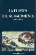 la europa del renacimiento-tallon alain-9788492651092 la europa del renacimiento-tallon alain-9788492651092