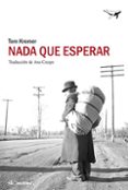 nada que esperar-tom kromer-9788494236792 nada que esperar-tom kromer-9788494236792