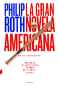 la gran novela americana-philip roth-9788494331992 la gran novela americana-philip roth-9788494331992