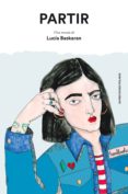 partir (ebook)-lucia baskaran-9788494414992 partir (ebook)-lucia baskaran-9788494414992