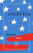 america-manuel vilas-9788494571992 america-manuel vilas-9788494571992
