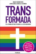 transformada-ignacio sanchez meya-9788494834592 transformada-ignacio sanchez meya-9788494834592
