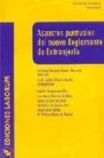 aspectos puntuales del nuevo reglamento de extranjeria-cristina sanchez-rodas navarro-9788495863492 aspectos puntuales del nuevo reglamento de extranjeria-cristina sanchez-rodas navarro-9788495863492