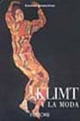 klimt y la moda-christian brandstãtter-9788496048492 klimt y la moda-christian brandstãtter-9788496048492