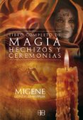 libro completo de magia, hechizos y ceremonias-migene gonzalez-wippler-9788496111592 libro completo de magia, hechizos y ceremonias-migene gonzalez-wippler-9788496111592