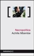 necropolitica-achille mbembe-9788496614192 necropolitica-achille mbembe-9788496614192