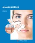 analisis estetico (tecnico grado medio estetica y belleza)-9788496699892 analisis estetico (tecnico grado medio estetica y belleza)-9788496699892