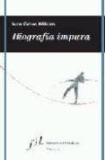 biografia impura-juan cobos wilkins-9788496824492 biografia impura-juan cobos wilkins-9788496824492