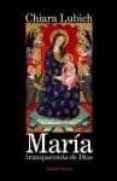 MARIA: TRANSPARENCIA DE DIOS-906867-otro-formato