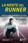 la mente del runner-jeff brown-9788497358392 la mente del runner-jeff brown-9788497358392