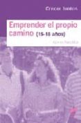 emprender el propio camino (15-18 años)-xavier ametller-9788497563192 emprender el propio camino (15-18 años)-xavier ametller-9788497563192