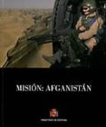 mision: afganistan-enrique montanchez-9788497817592 mision: afganistan-enrique montanchez-9788497817592