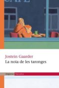 la noia de les taronges (ebook)-jostein gaarder-9788497879392 la noia de les taronges (ebook)-jostein gaarder-9788497879392