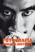 fotografia. toda la historia-juliet hacking-9788498018592 fotografia. toda la historia-juliet hacking-9788498018592