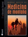 manual basico de medicina de montaña-emmanuel cauchy-9788498291292 manual basico de medicina de montaña-emmanuel cauchy-9788498291292